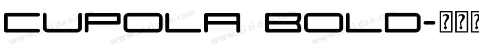 Cupola Bold字体转换